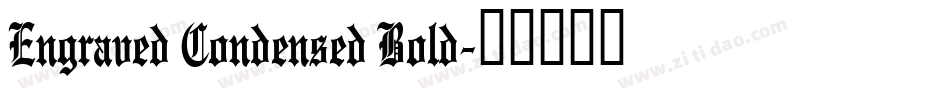 Engraved Condensed Bold字体转换